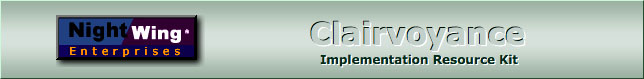 NightWing Enterprises - Clairvoyance Implementation Resource Kit