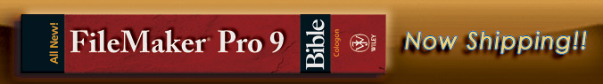FileMaker Pro 9 Bible by Ray Cologon - Now Shipping!!