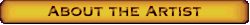 ABOUT THE ARTIST