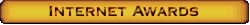 INTERNET AWARDS